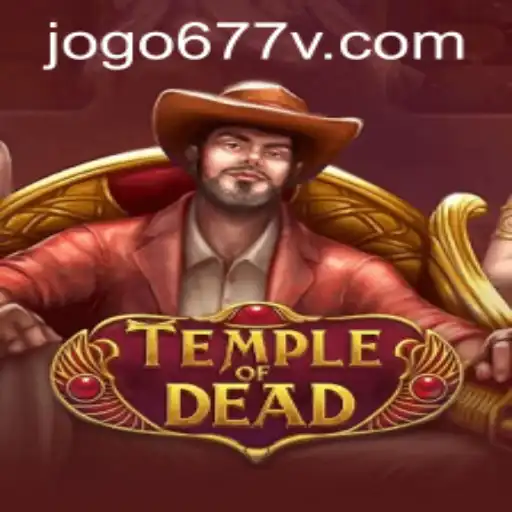 TempleofDead: Unlock the Mysteries with 677v PH Login